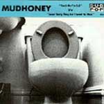 mudhoney_tmisick